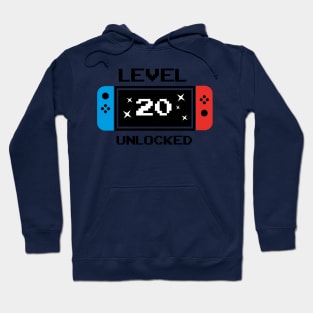 Level 20 unlocked Hoodie